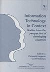 Information technology in context : studies from the perspective of Developing Countries