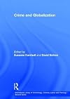 Crime and Globalization (International Library of Criminology, Criminal Justice and Penology - Second Series)