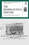 The pharmaceutical industry : a guide to historical records