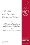 The Rare and Excellent History of Saladin