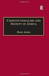 Constitutionalism and Society in Africa