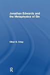 Jonathan Edwards And The Metaphysics Of Sin