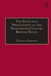 The effective protagonist in the nineteenth-century British novel Scott, Bronte, Eliot, Wilde