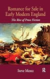 Romance for sale in early modern England : the rise of prose fiction