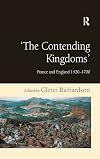 The contending kingdoms : France and England, 1420-1700