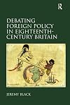 Debating Foreign Policy in Eighteenth-Century Britain