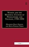 Women and the Material Culture of Needlework and Textiles