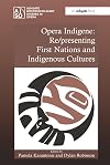 Opera Indigene: Re/presenting First Nations and Indigenous Cultures