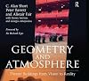 Geometry and Atmosphere