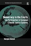 Democracy in the Courts (International and Comparative Criminal Justice)