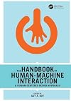 The Handbook of Human-Machine Interaction: A Human-Centered Design Approach