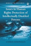 Issues in Human Rights Protection of Intellectually Disabled Persons (Medical Law and Ethics)