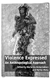 Violence Expressed