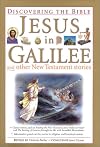 Jesus in Galilee (Discovering the Bible)