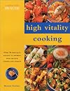 High Vitality Cooking (Eating for Health)