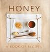 Honey: A Book of Recipes