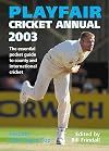 Playfair Cricket Annual 2003