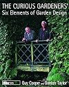 The Curious Gardeners' Six Elements of Garden Design