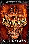 Neverwhere: The Author's Preferred Text