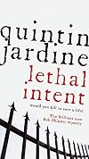 Lethal Intent