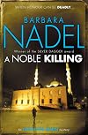 A Noble Killing