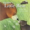 Square Paperback Book - Mummy's Little Bear (Square Paperback Stories)