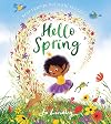 Hello Spring: The first book in a magical new children’s series about friendship, feelings and the seasons (Best Friends with Big Feelings)