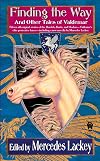 Finding the Way and Other Tales of Valdemar