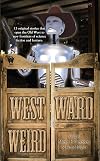 Westward Weird