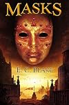 Masks: The Masks of Aygrima: Book One