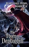 The Thorn of Dentonhill