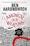 Amongst Our Weapons