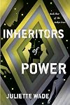 Inheritors of Power (The Broken Trust)