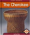 The Cherokee (First Reports - Native Americans)