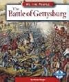 The Battle of Gettysburg (We the People: Civil War Era)