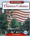 The Thirteen Colonies (We the People: Exploration and Colonization)