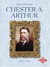 Chester A. Arthur (Profiles of the Presidents)