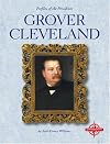 Grover Cleveland (Profiles of the Presidents)