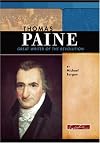 Thomas Paine: Great Writer Of The Revolution (Signature Lives: Revolutionary War Era)