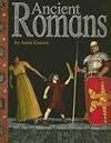 Ancient Romans (Ancient Civilizations)
