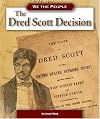 Dred Scott Decision (We the People: Civil War Era)