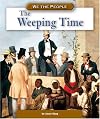 The Weeping Time (We the People: Civil War Era)
