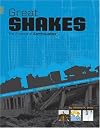 Great Shakes: The Science of Earthquakes (Headline Science)