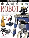 Robot (Eyewitness Books)