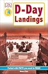 D-Day Landings (DK Readers: Level 4)