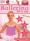 Ballerina for a Day: Interactive Playbook
