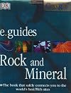 Rocks and Minerals (DK/Google E.guides)