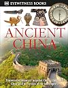 Ancient China (Eyewitness Books)