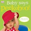 Baby Says Peekaboo! (Peekaboo)