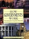 How Governments Work